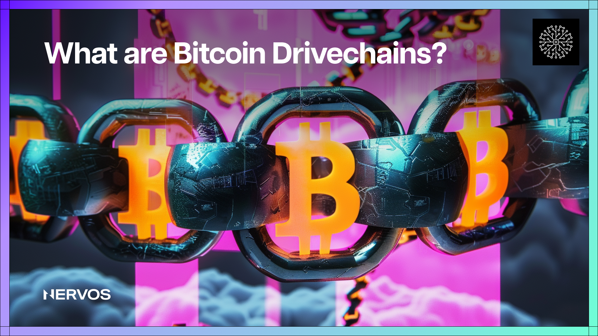 What Are Bitcoin Drivechains? A Complete Guide