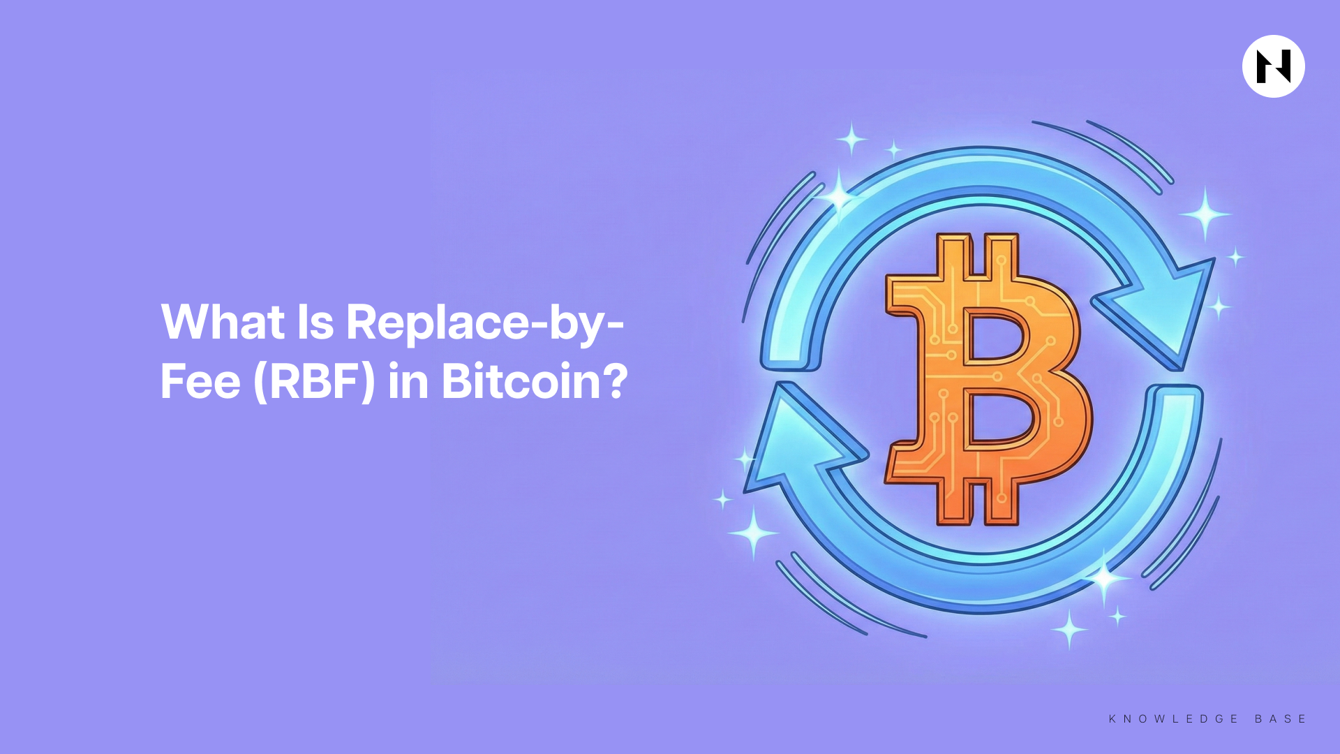 What Is Replace-by-Fee (RBF) in Bitcoin?